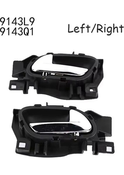 9143L9 9143Q1 Iç Kapı Kolu Peugeot 207 208 301 408 508 2008 3008 5008 Citroen C3 C4 C5 Berlıngo (Yurt Dışından) fiyatları