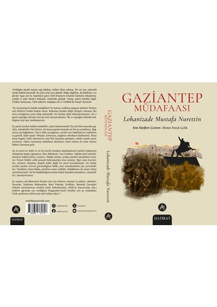 Gaziantep Müdafaası | Lohanizade Mustafa Nurettin | Tarih - Hatırat - Şehir Tarihi - 2025 / Çevirmen: Ahmet Faruk Çelik fiyatları