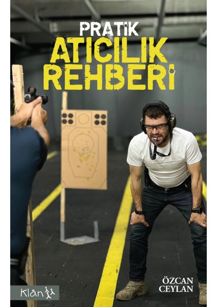 Pratik Atıcılık Rehberi