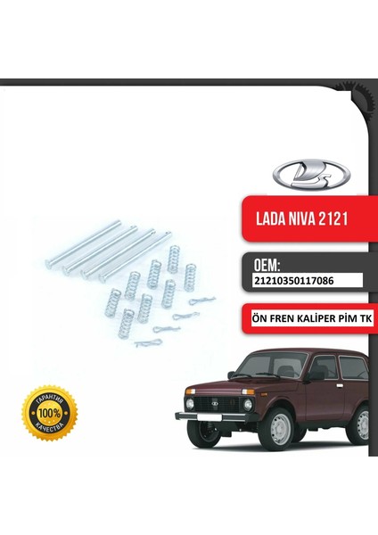Lada Niva 2121-21214 Ön Fren Balata Kaliper Pim Tamir Takımı Set Sağ ve Sol Orj Avtovaz