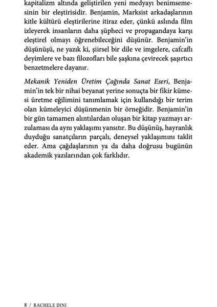 Walter Benjamin’in Mekanik Yeniden Üretim Çağında Sanat Eseri - Rachel Dını indirimleri