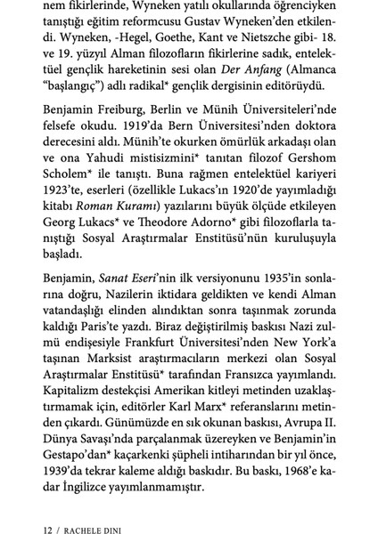 Walter Benjamin’in Mekanik Yeniden Üretim Çağında Sanat Eseri - Rachel Dını