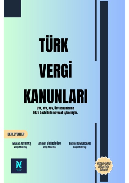 Türk Vergi Kanunları -2025-