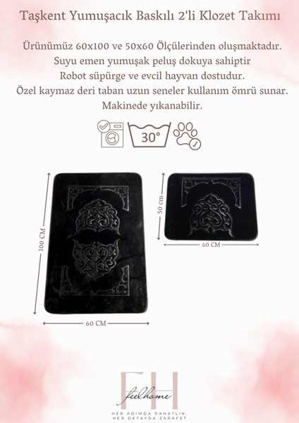 Taşkent Deluxe Kaymaz Taban Süper Soft Emici Lüks Baskılı Banyo Paspası 2'li modelleri