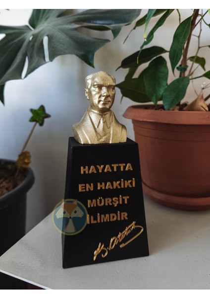 3D Atatürk Büstü – “en Hakiki Mürşit Ilimdir” Yazılı