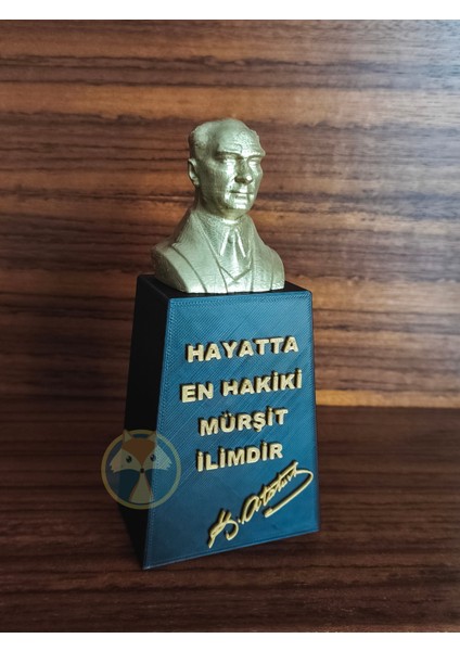 3D Atatürk Büstü – “en Hakiki Mürşit Ilimdir” Yazılı fiyatları