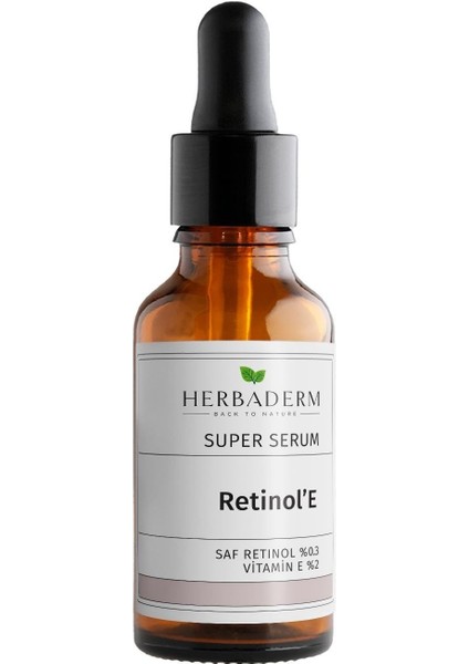Süper Serum (Saf Retinol %0.3 + Vitamin E %2) Yaşlanma Karşıtı 30 Ml
