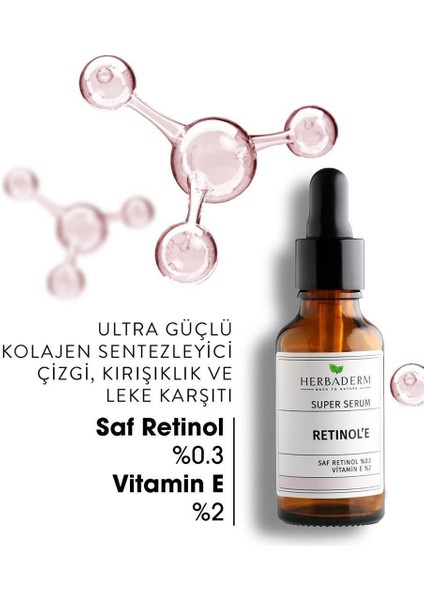 Süper Serum (Saf Retinol %0.3 + Vitamin E %2) Yaşlanma Karşıtı 30 Ml modelleri