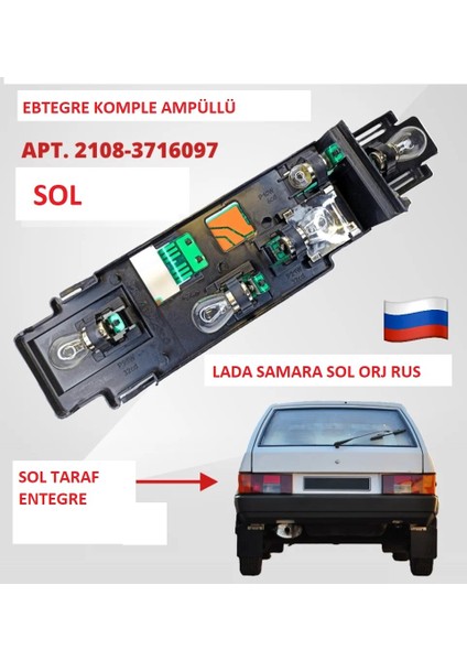 Lada Samara Sol Arka Stop Entegre Taplalı Komple Ampüllü Rus 21080371609710L (2108,2109,2199,2113,2114