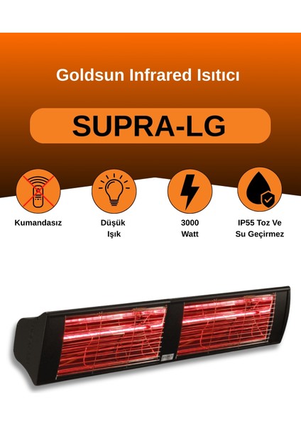Supra 3000 Watt GSS30LG Düşük Işıklı Kumandasız Suya Dayanıklı Elektrikli İnfrared Isıtıcı-Siyah