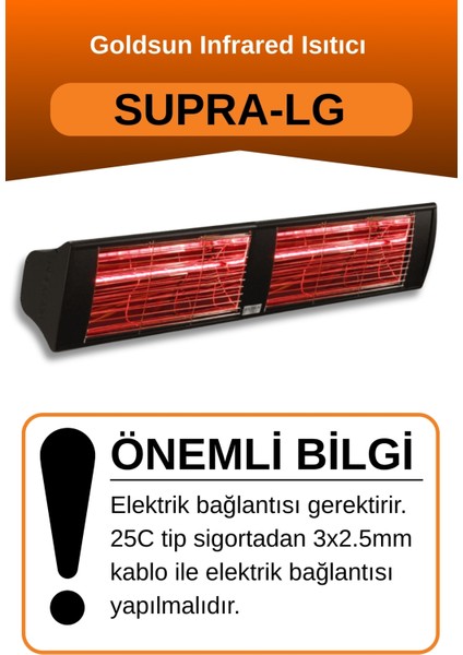 Supra 3000 Watt GSS30LG Düşük Işıklı Kumandasız Suya Dayanıklı Elektrikli İnfrared Isıtıcı-Siyah fiyatları