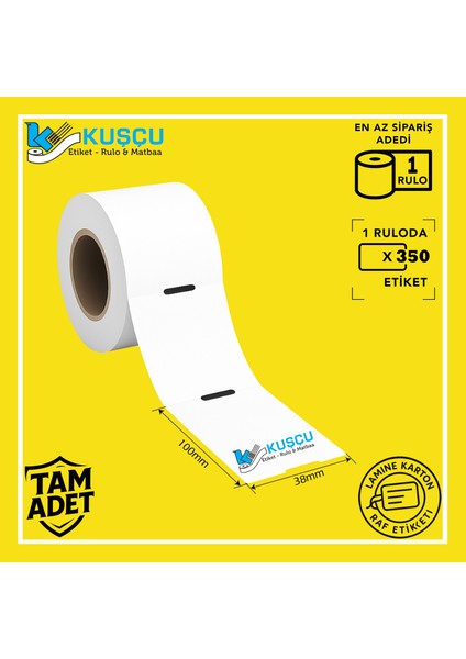 1 Adet 100MMX38MM 350'LIK Orta Delikli Lamine Karton Raf Etiketi / Kuşçu Etiket