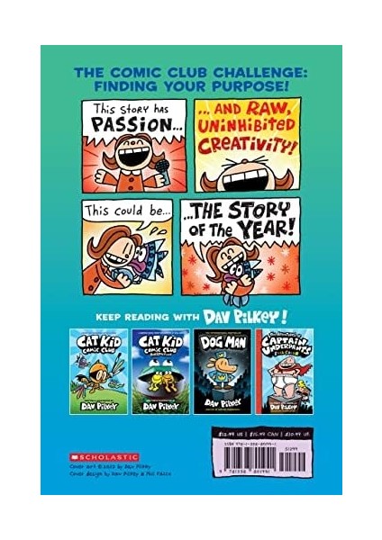 Kid Comic Club: On Purpose: A Graphic Novel (Cat Kid Comic Club #3): From The Creator Of Dog Man