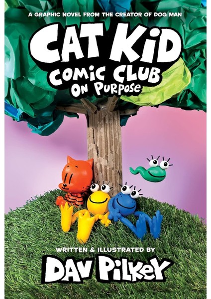 Kid Comic Club: On Purpose: A Graphic Novel (Cat Kid Comic Club #3): From The Creator Of Dog Man fiyatları