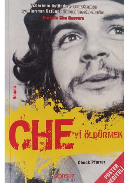 Che'yi Öldürmek Chuck Pfarrer 2el