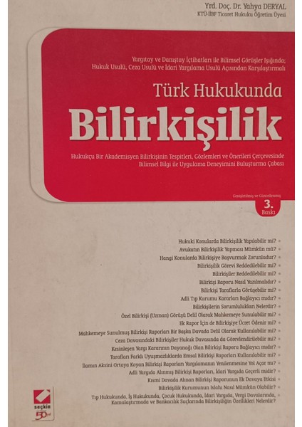 Türk Hukukunda Bilirkişilik Yahya Deryal (2.el kitap sahaf)