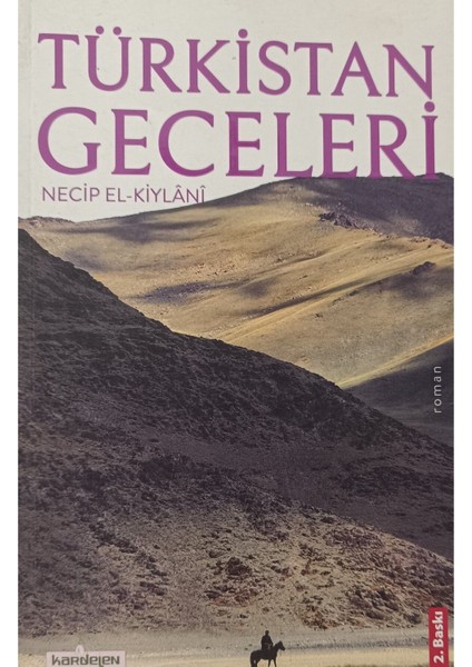 Türkistan Geceleri Necip El Kiylani (2.el kitap sahaf)