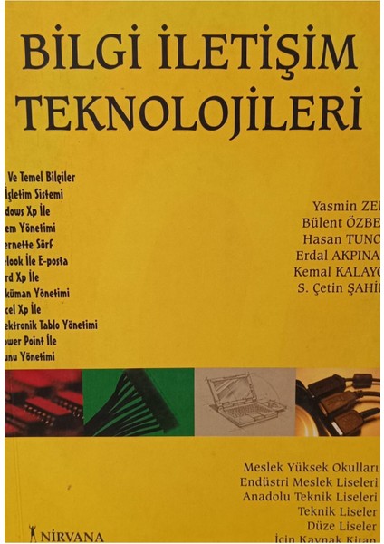 Bilgi Iletişim Teknolojileri Yasmin Zeki - Bülent Özben - Hasan Tunca