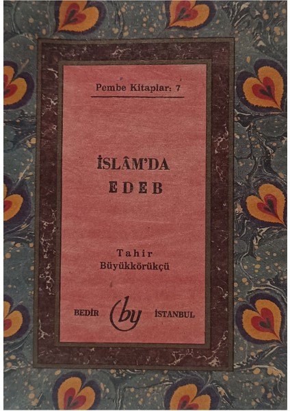 Islamda Edeb Tahirbüyükkörükçü (2.el kitap sahaf)