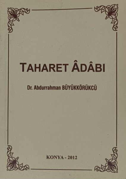 Taharet Adabı Dr.abdurrahman Büyükkörükcü (2.el kitap sahaf)