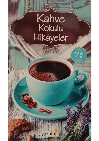 Kahve Kokulu Hikayeler