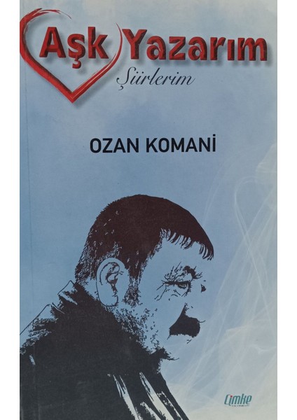 Aşk Yazarım (Şiirlerim) (2.el kitap sahaf)