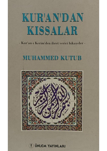 Kur'an'dan Kıssalar Muhammed Kutub (2.el kitap sahaf)