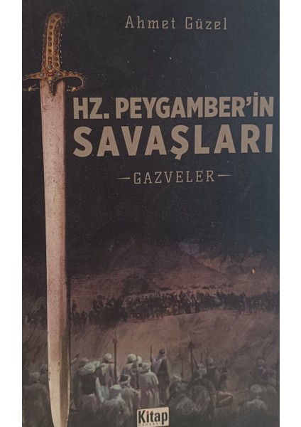 Hz. Peygamber'in Savaşları; Gazveler (2.el kitap sahaf)