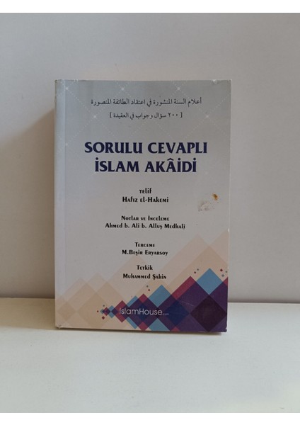 Sorulu-Cevaplı Islam Akaidi Hafız B. Ahmed El- Hakemi (2.el kitap sahaf)