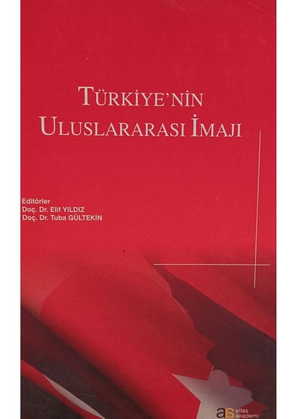 Türkiye'nin Uluslararası Imajı Elif Yılmaz Tuba Gültekin