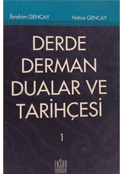Derde Derman Dualar ve Tarihçesi 1