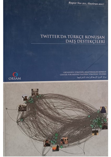 Twıtter Da Türkçe Konuşan Deaş Destekçileri (2.el kitap sahaf)