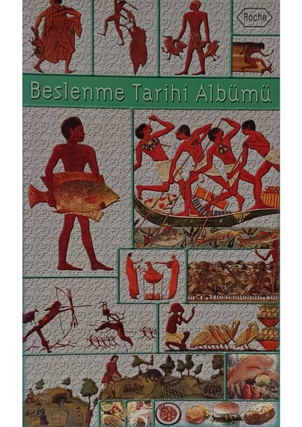 Beslenme Tarihi Albümü