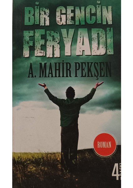 Bir Gencin Feryadı (Cep Boy) Mahir Pekşen (2.el kitap sahaf)
