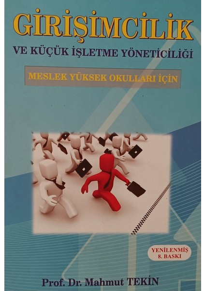 Girişimcilik ve Küçük Işletme Yöneticiliği Meslek Yüksel Okulları Için (2.el kitap sahaf)