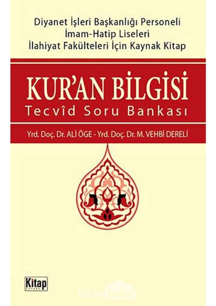 Kur'an Bilgisi Tecvid Soru Bankası Ali Öge Vehbi Dereli (2.el sahaf)