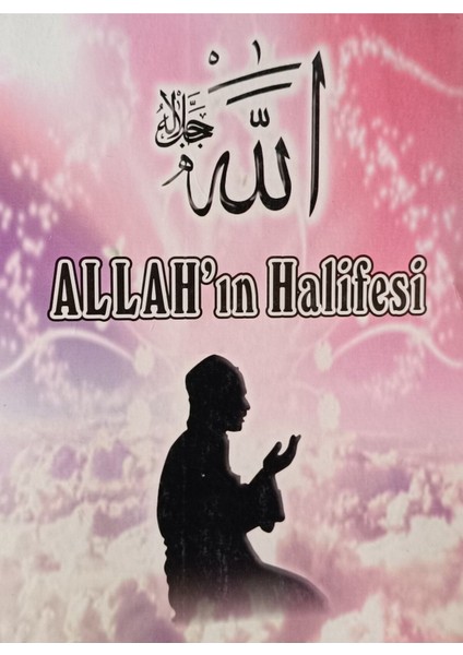 Allah'ın Halifesi (2.el sahaf)
