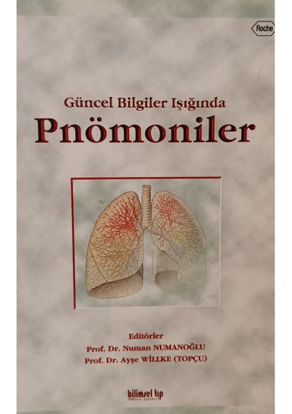 Güncel Bilgiler Işığında Pnömoniler (2.el sahaf)