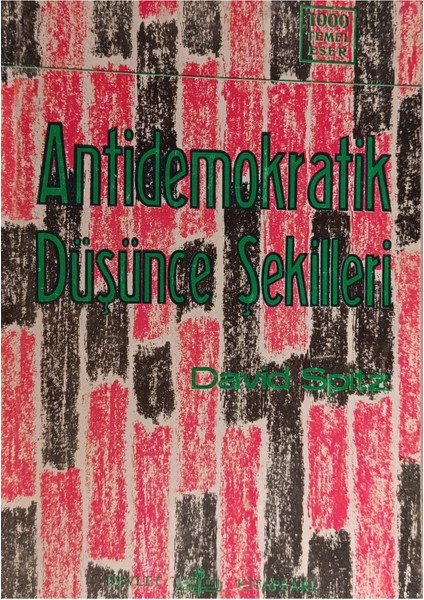 Antidemokratik Düşünce Şekilleri David Spitz 2el