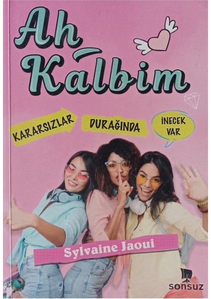 Ah Kalbim Kararsızlar Durağında Inecek Var 2elsahaf