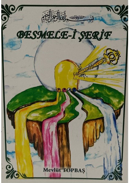 Besmele-I Şerif Mevlüt Topbaş
