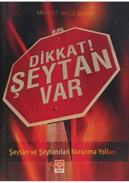 Dikkat! Şeytan Var Mehmet Yavuz Şeker 2elsahaf