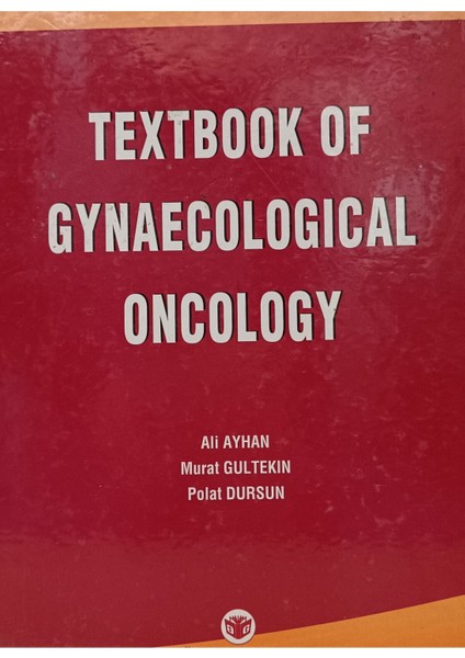 Textbook Of Gynaecologıcal Oncology Ali Ayhan 2elsahaf