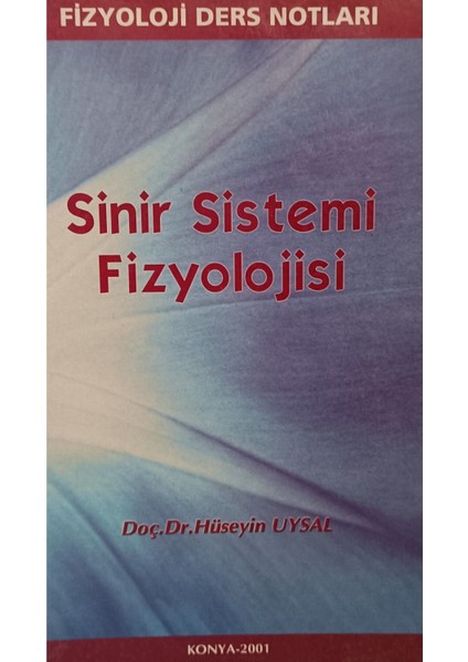 Fizyolojisi Ders Notları Hüseyin Uysal