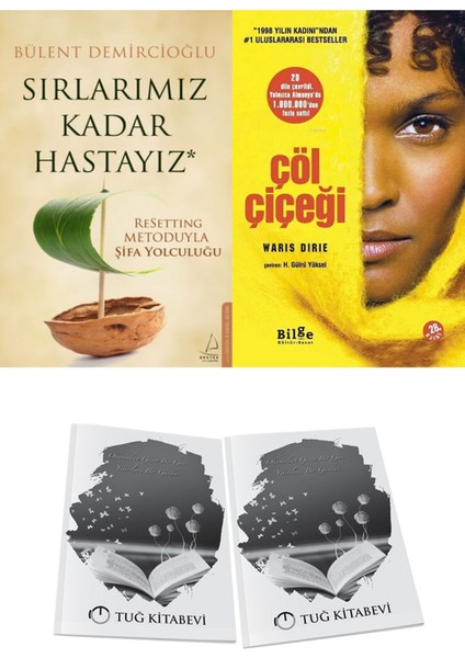 Sırlarımız Kadar Hastayız ve Çöl Çiçeği + Hediyeli