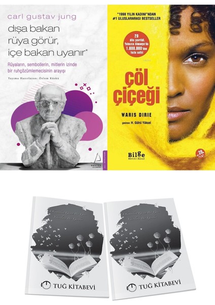 Dışa Bakan Rüya Görür, Içe Bakan Uyanır ve Çöl Çiçeği + Hediyeli