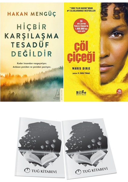 Hiçbir Karşılaşma Tesadüf Değildir ve Çöl Çiçeği + Hediyeli