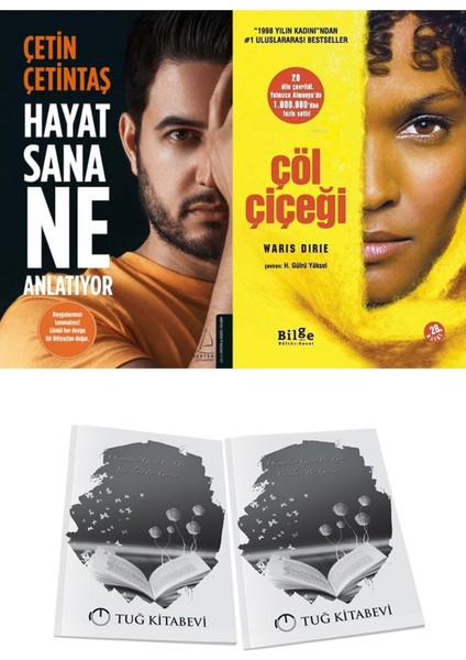 Hayat Sana Ne Anlatıyor ve Çöl Çiçeği + Hediyeli