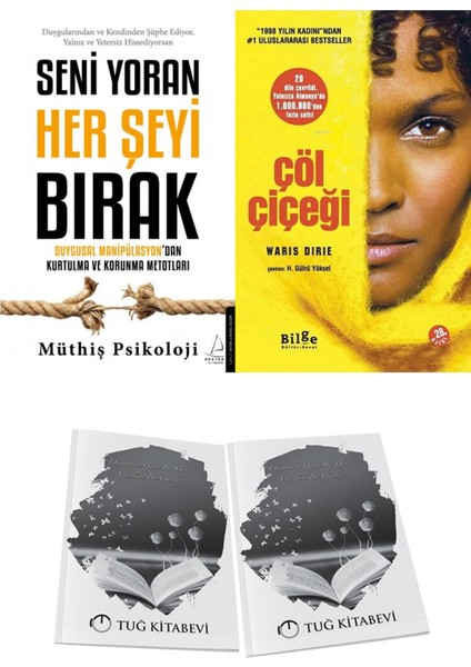 Seni Yoran Her Şeyi Bırak ve Çöl Çiçeği + Hediyeli