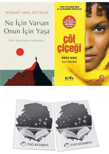 Ne Için Varsan Onun Için Yaşa ve Çöl Çiçeği + Hediyeli